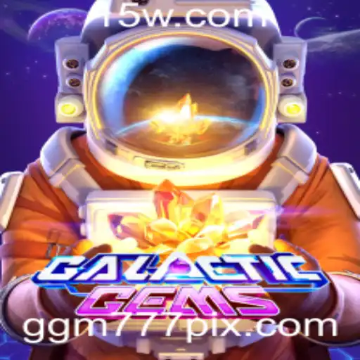 Explorando o Universo de GalacticGems: O Jogo do Momento