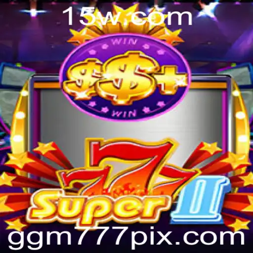 Descubra o Mundo Inovador de Super777II: Estratégias e Regras para o Sucesso